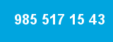985 517 15 43 985 517 15 43